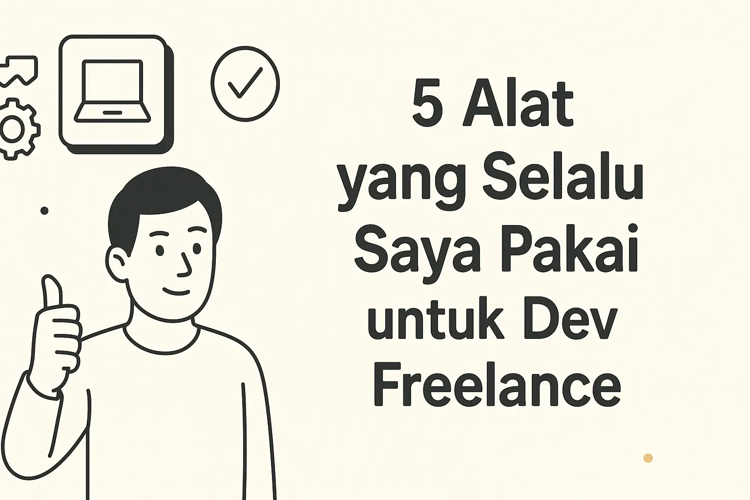Ilustrasi Tools Freelance Developer
